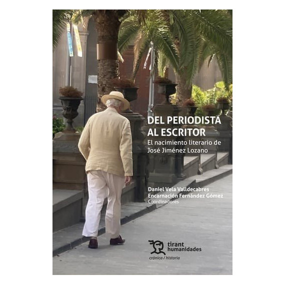 DEL PERIODISTA AL ESCRITOR