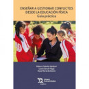 ENSE�AR A GESTIONAR CONFLICTOS DESDE LA EDUCACION FISICA