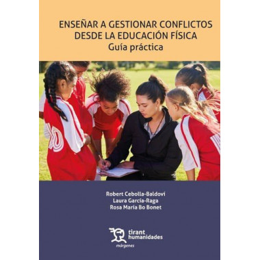 ENSE�AR A GESTIONAR CONFLICTOS DESDE LA EDUCACION FISICA