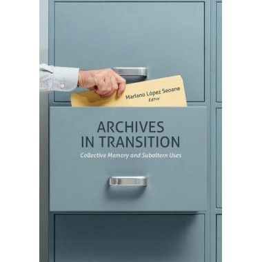 ARCHIVES IN TRANSITION