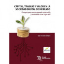 CAPITAL, TRABAJO Y VALOR EN LA SOCIEDAD DIGITAL