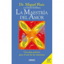 La maestr�a del amor