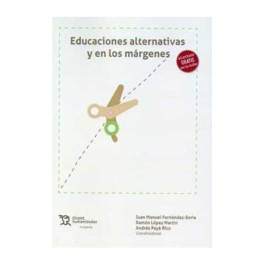 EDUCACIONES ALTERNATIVAS Y EN LOS MARGENES