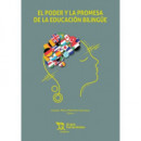 PODER Y LA PROMESA DE LA EDUCACION BILINGUE,EL