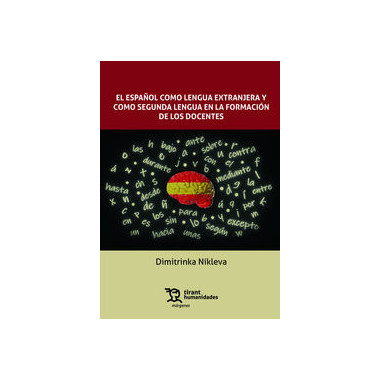 EL ESPA�OL COMO LENGUA EXTRANJERA