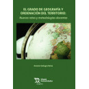 EL GRADO DE GEOGRAFIA Y ORDENACION DEL TERRITORIO: NUEVOS RE