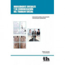 HABILIDADES SOCIALES DE COMUNICACION Y DEL TRABAJO SOCIAL