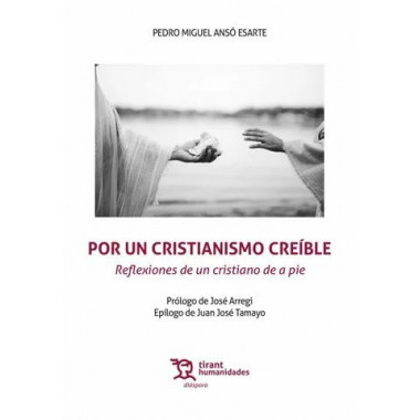 POR UN CRISTIANISMO CREIBLE