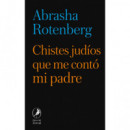CHISTES JUDIOS QUE ME CONTO MI PADRE