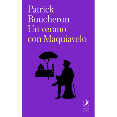 UN VERANO CON MAQUIAVELO