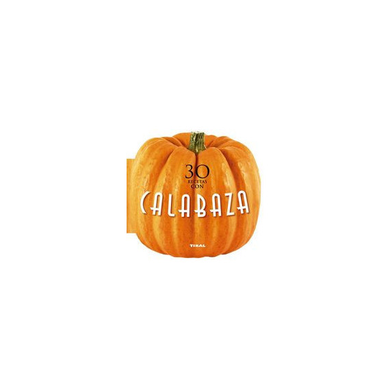 30 recetas con calabaza