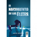 El nacimiento de las �lites