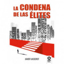 CONDENA DE LAS ELITES, LA