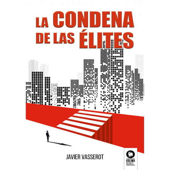 CONDENA DE LAS ELITES, LA