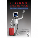 El cliente sale de viaje