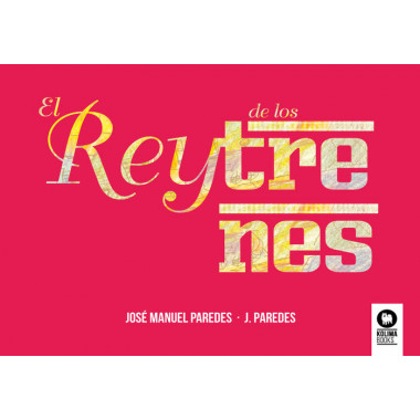 El rey de los trenes