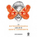 La extraordinaria vida de la gente corriente