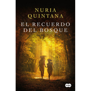 EL RECUERDO DEL BOSQUE