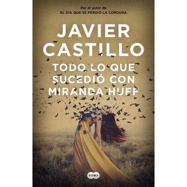 Todo lo que sucedi� con Miranda Huff