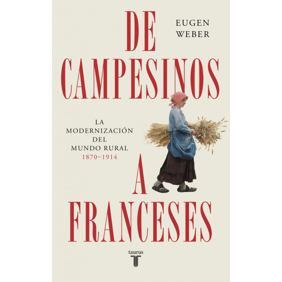 DE CAMPESINOS A FRANCESES