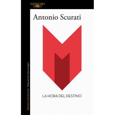 M. LA HORA DEL DESTINO