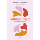 AUTOESTIMATE: LO URGENTE ERES TU