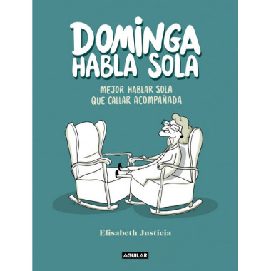 DOMINGA HABLA SOLA
