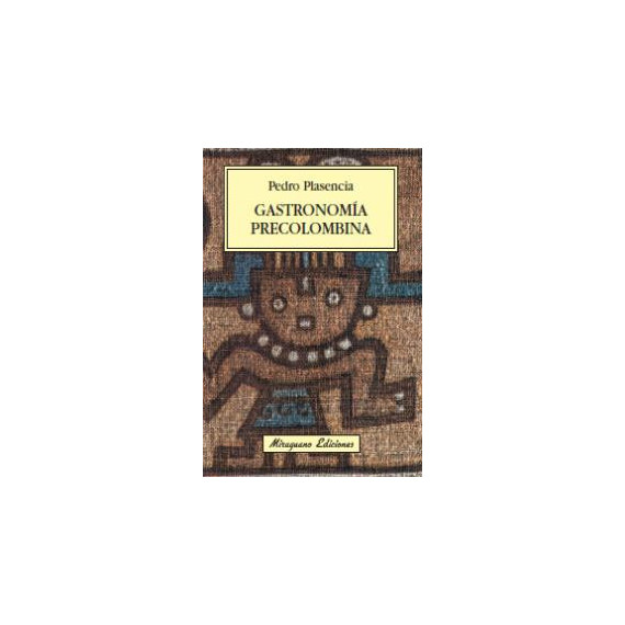 Gastronom�a precolombina