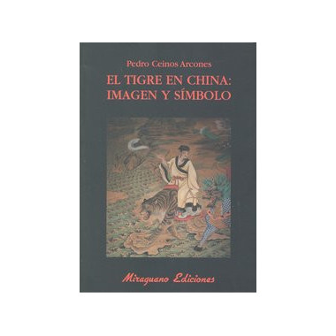 El Tigre en China: Imagen y s�mbolo