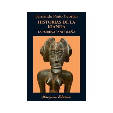 Historias de la Kianda. La "sirena" angole�a