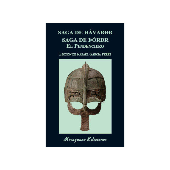 Saga de H�var�r. Saga de �r�r el Pendenciero