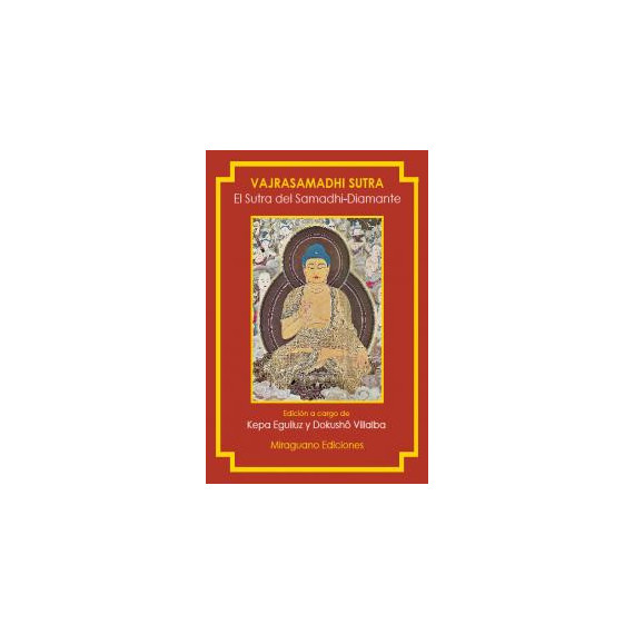 El Sutra del Samadhi-Diamante. Vajrasamadhi Sutra
