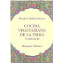 Cocina vegetariana de la India. 76 recetas