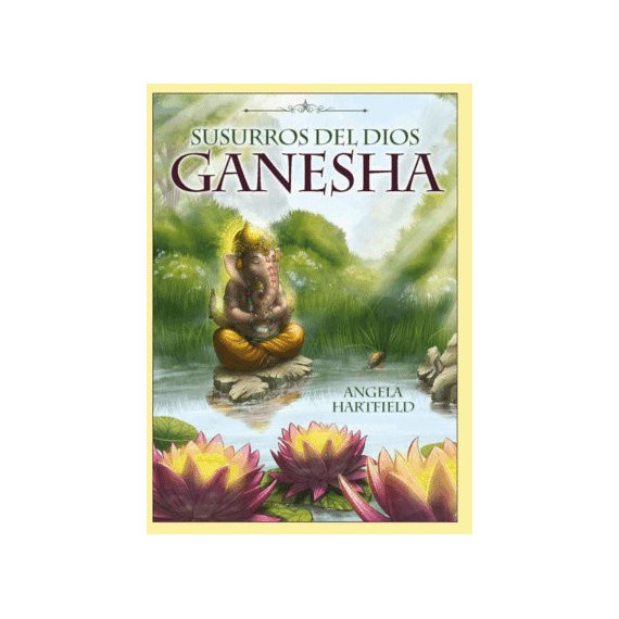 SUSURROS DEL DIOS GANESHA