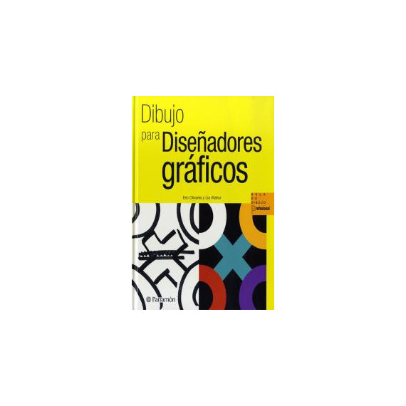 Dibujo para Dise�adores Gr�ficos