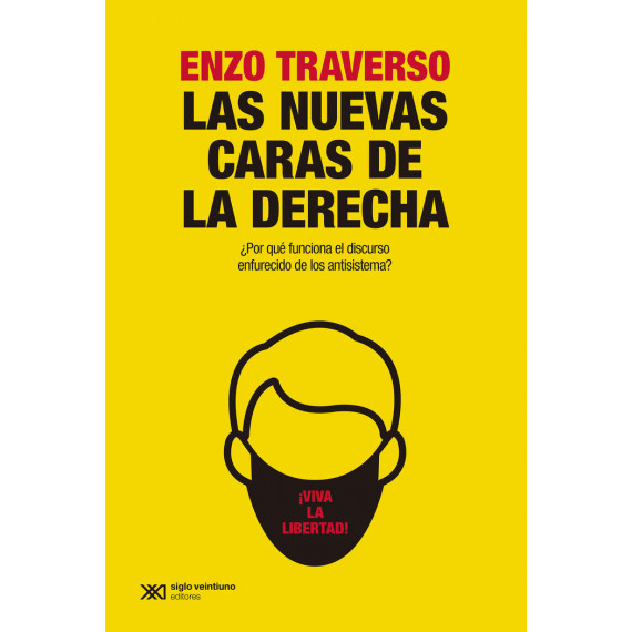 LAS NUEVAS CARAS DE LA DERECHA