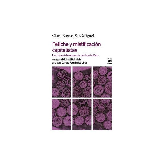 FETICHE Y MISTIFICACION CAPITALISTAS