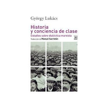 HISTORIA Y CONCIENCIA DE CLASE