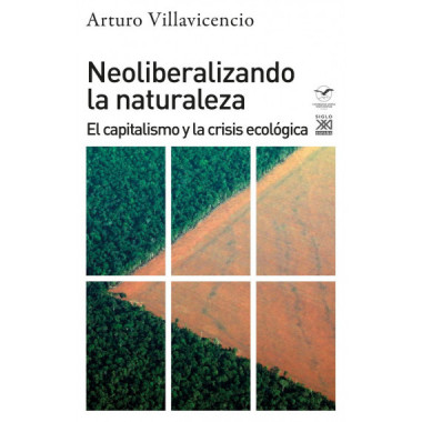 Neoliberalizando la naturaleza