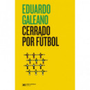 CERRADO POR FUTBOL