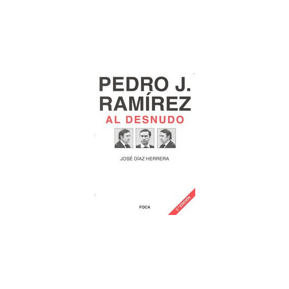 Pedro J. Ram�rez al desnudo