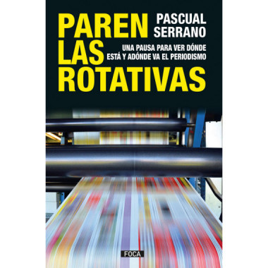 Paren las rotativas