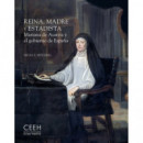 REINA MADRE Y ESTADISTA MARIANA DE AUSTRIA Y EL GOBIERNO D