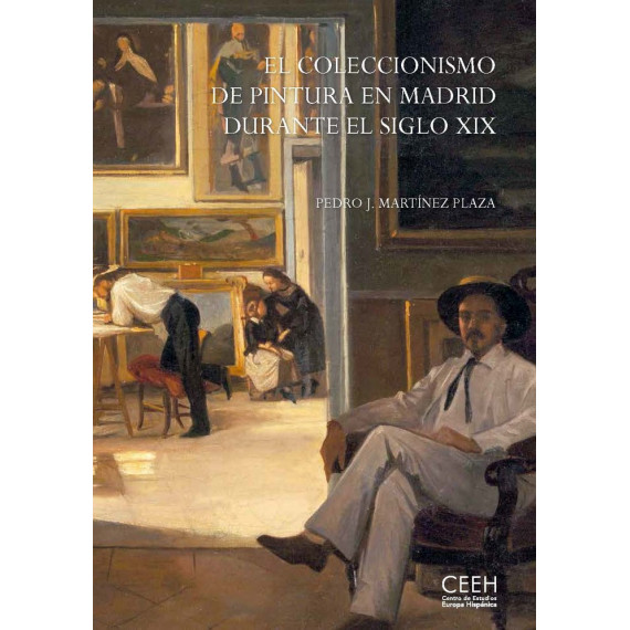 El coleccionismo de pintura en Madrid durante el siglo XIX