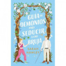 GUIA DE DEMONIOS PARA SEDUCIR A UNA BRUJA