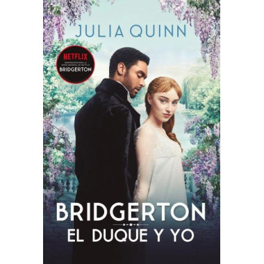 El duque y yo (Bridgerton 1)