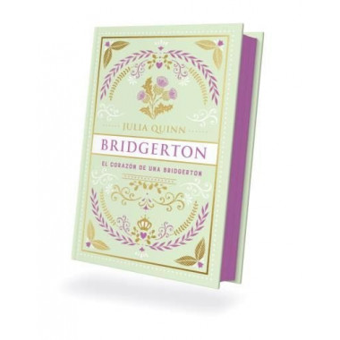 EL CORAZON DE UNA BRIDGERTON (BRIDGERTON 6)