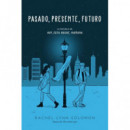 PASADO, PRESENTE, FUTURO