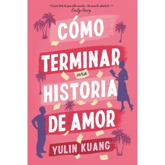 COMO TERMINAR UNA HISTORIA DE AMOR