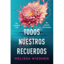 TODOS NUESTROS RECUERDOS